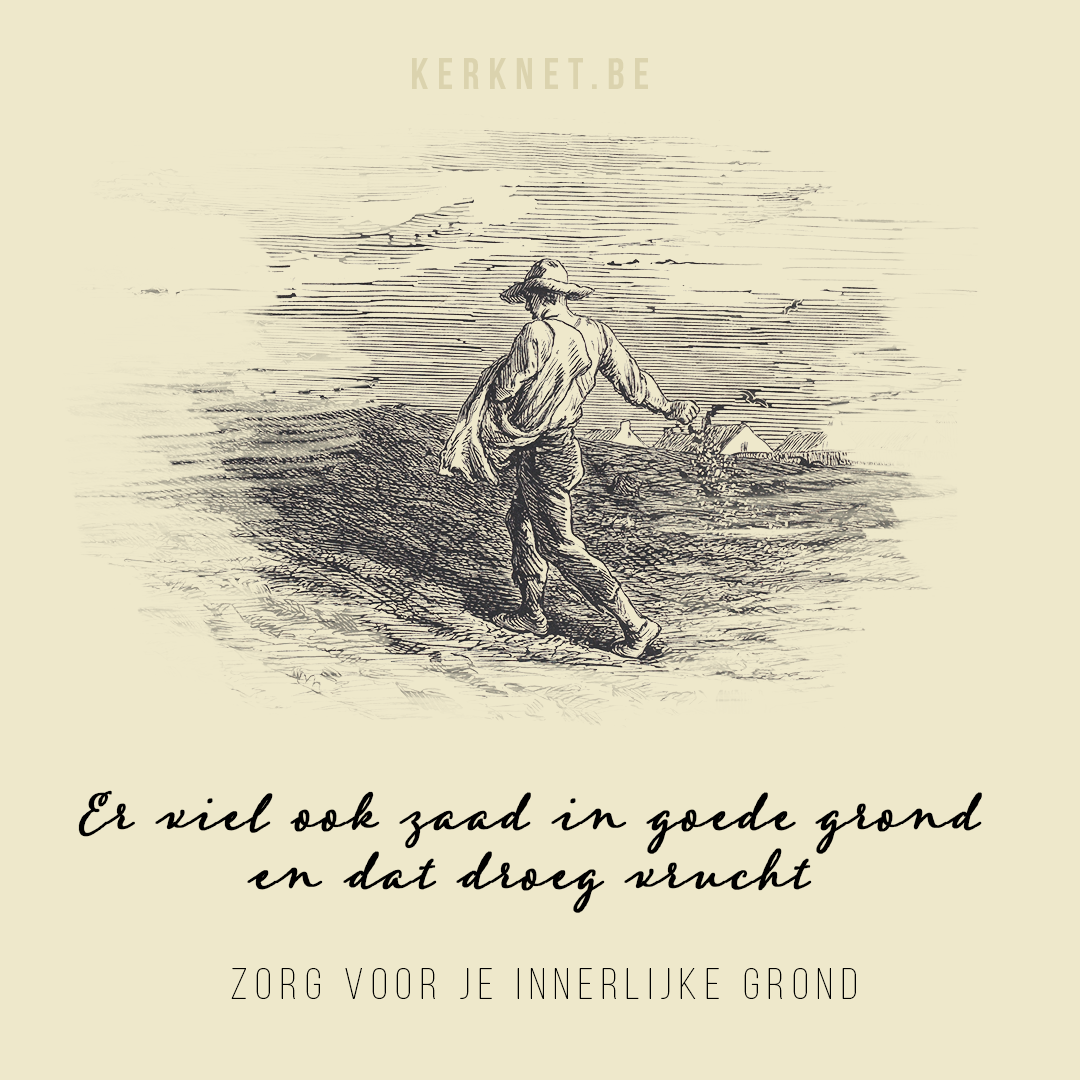 Klik om te delen op Facebook © CC Metropolitan Museum of Art via Wikimedia Commons Er viel ook zaad in goede grond en dat droeg vrucht - Zorg voor je innerlijke grond