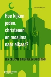 Hoe kijken joden, christenen en moslims naar elkaar? © Davidsfonds Hoe kijken joden, christenen en moslims naar elkaar? © Davidsfonds