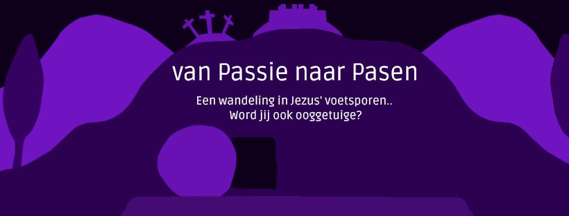 Van passie naar Pasen © www.denieuwerank.nl Van passie naar Pasen © www.denieuwerank.nl