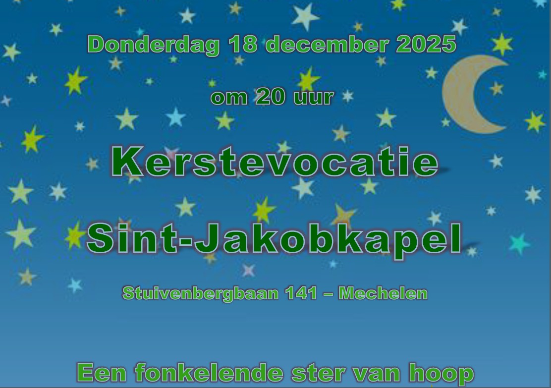 Kerstevocatie in Sint-Jakobkapel - 18 december