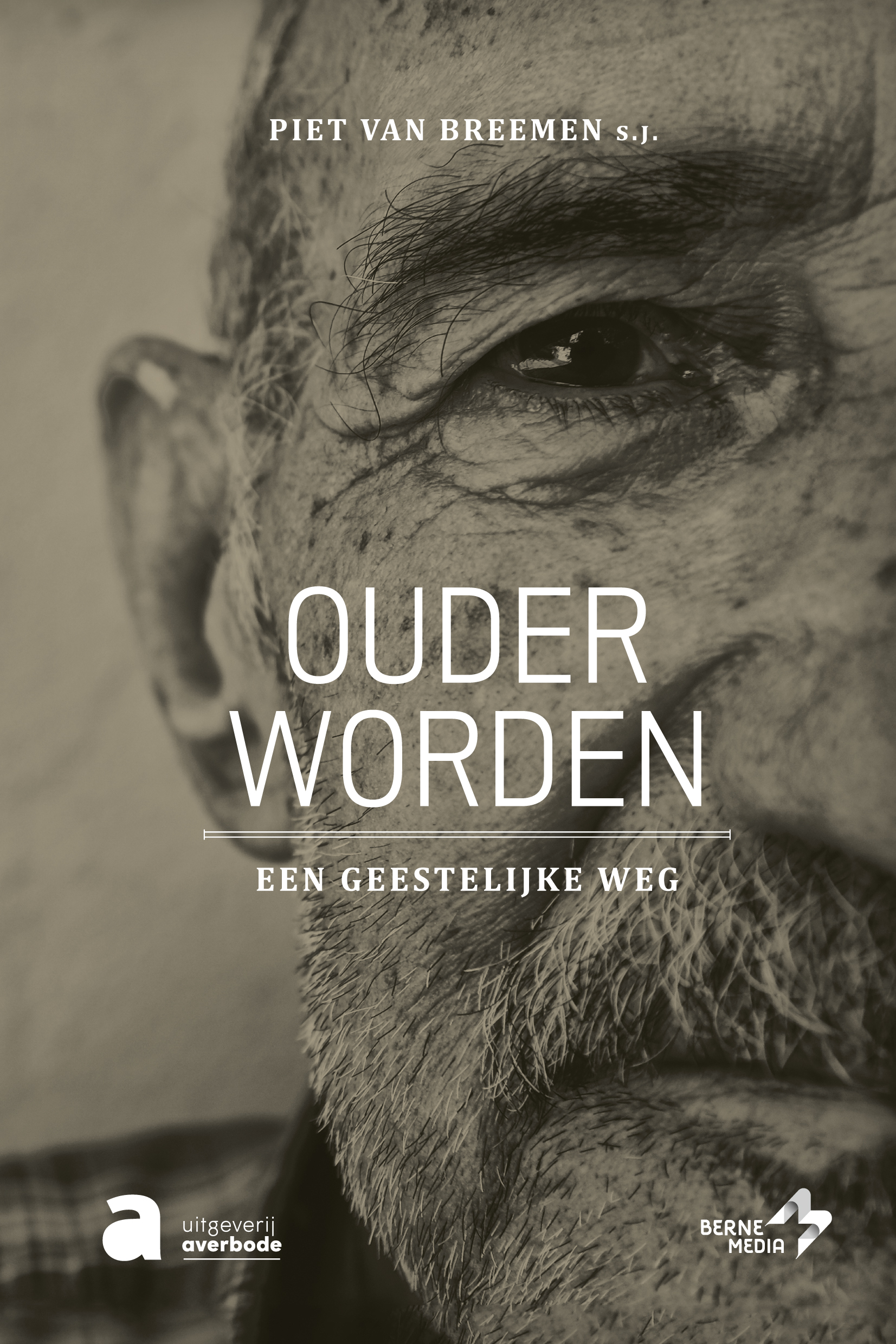 Ouder worden. Een geestelijke weg © Uitgeverij Averbode 