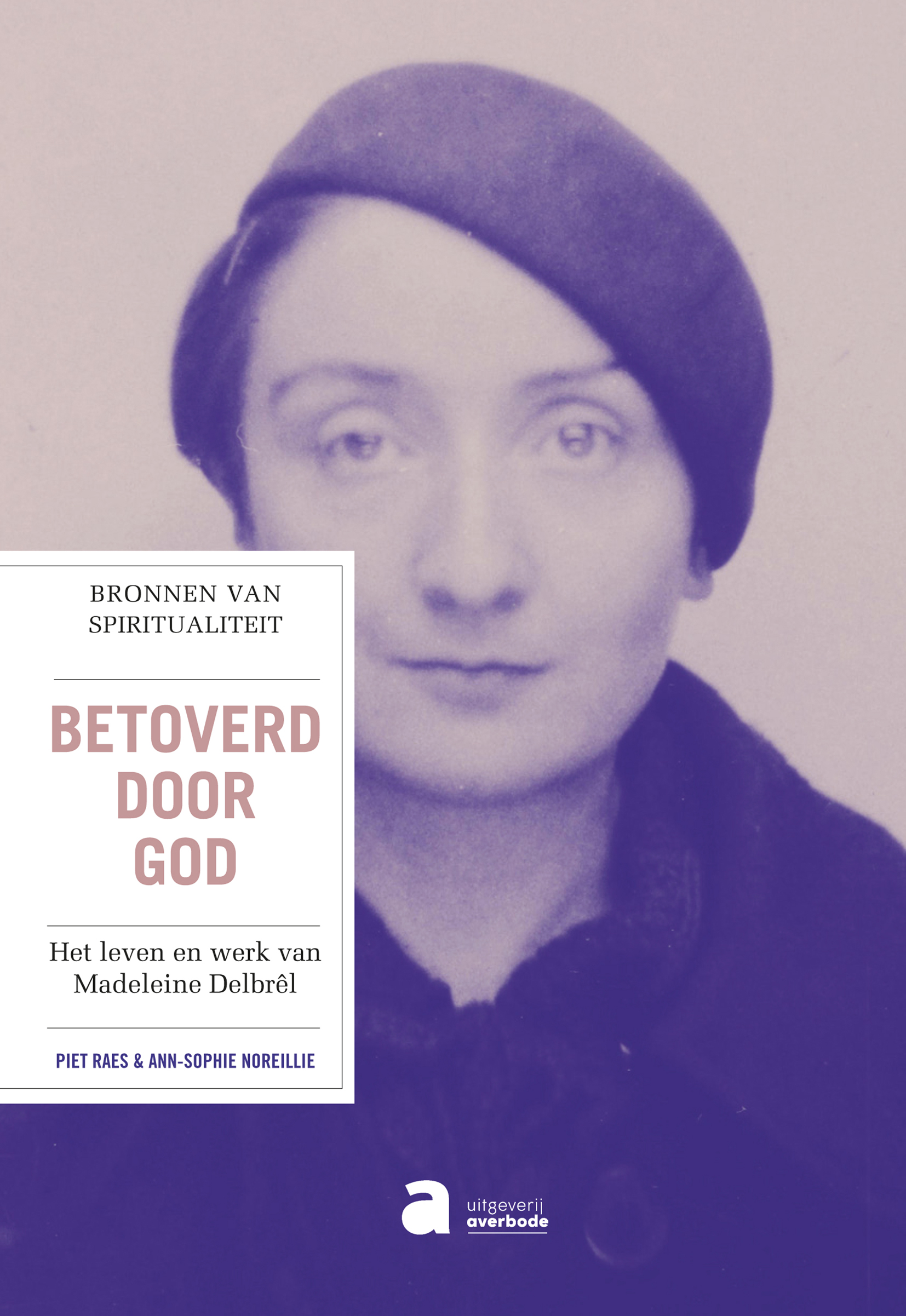 Betoverd door God © Uitgeverij Averbode Betoverd door God © Uitgeverij Averbode