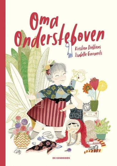 Oma ondersteboven © Uitgeverij Eenhoorn Oma ondersteboven © Uitgeverij Eenhoorn