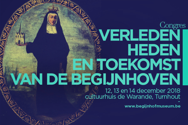 Poster Begijnhoven © Faculteit Theologie en Religiewetenschappen KU Leuven Poster Begijnhoven © Faculteit Theologie en Religiewetenschappen KU Leuven