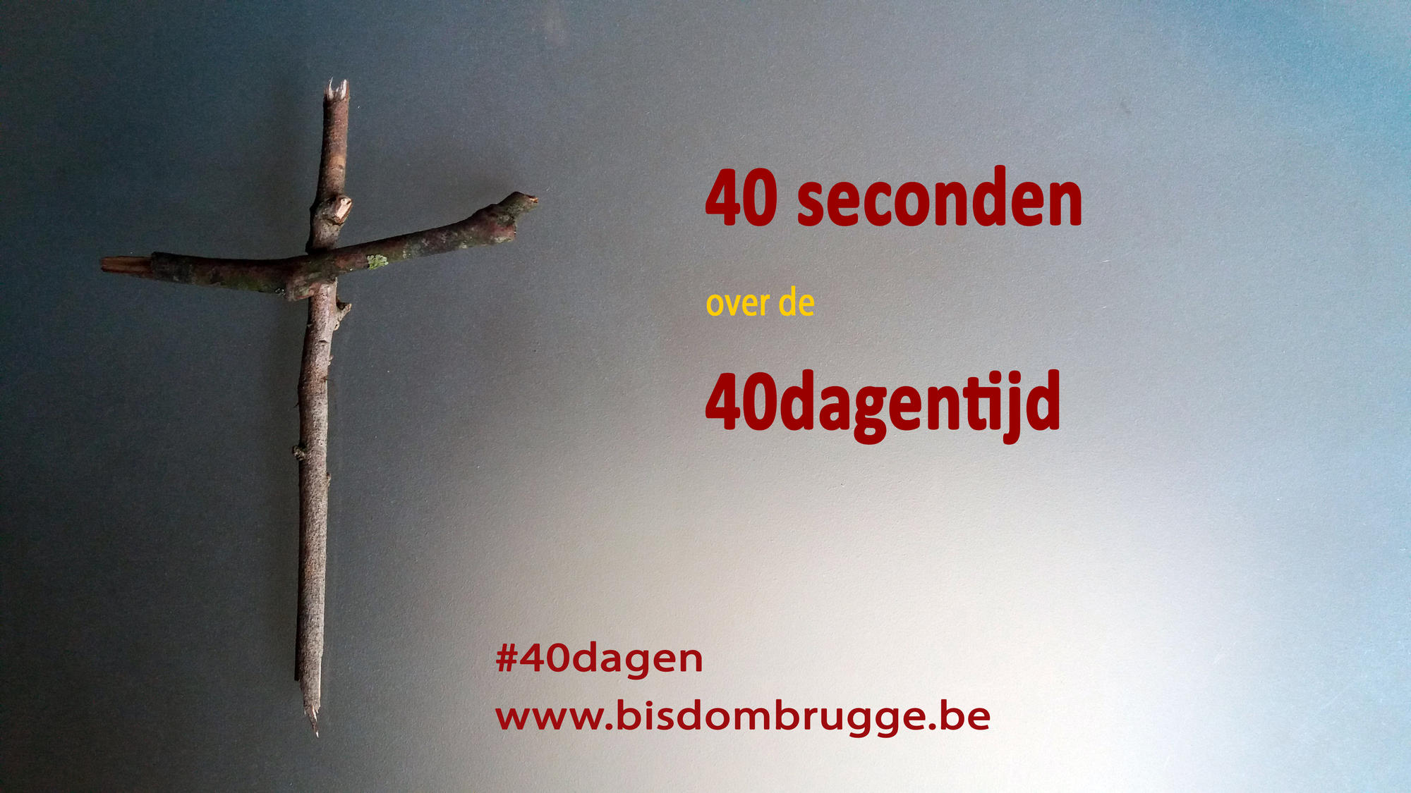 40 seconden over de 40dagentijd 40 seconden over de 40dagentijd