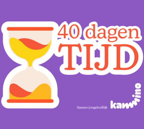 40 dagen ontfermtijd © Kamino 