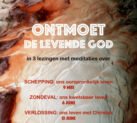 Ontmoet de levende God 