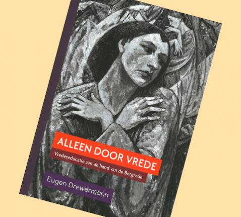 Alleen door vrede (Eugen Drewermann) © Uitgeverij Van Warven