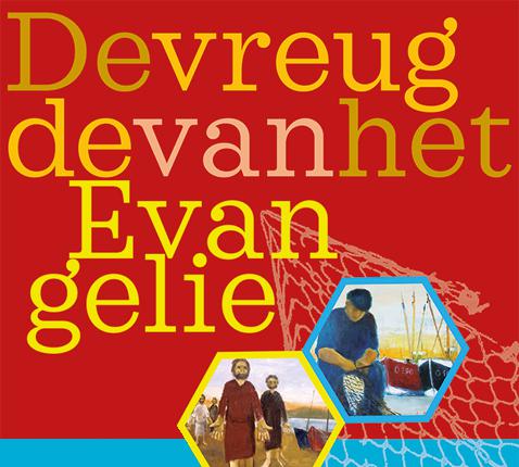 De Vreugde van het Evangelie © CCV  Schilderijen Luc Blomme