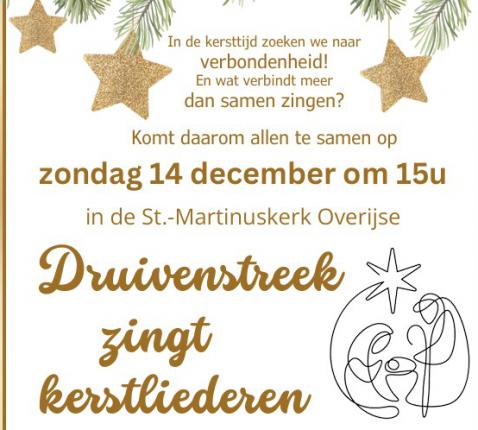 Druivenstreek zingt kerstliederen Druivenstreek zingt kerstliederen