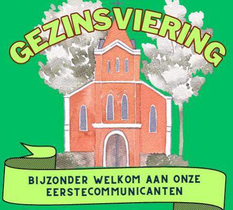 Gezinsvieringen 4 en 5 oktober 