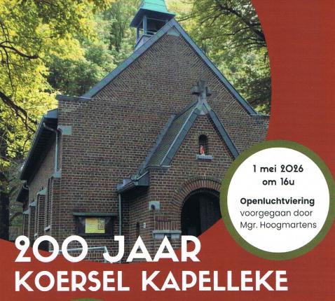 Koersel kapel bestaat 200 jaar 