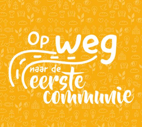 Op weg naar de 1e communie 