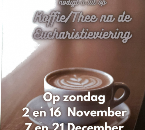 De parochie H.Hart Rooierheide nodigt U uit op Koffie/Thee na de Eucharistie 