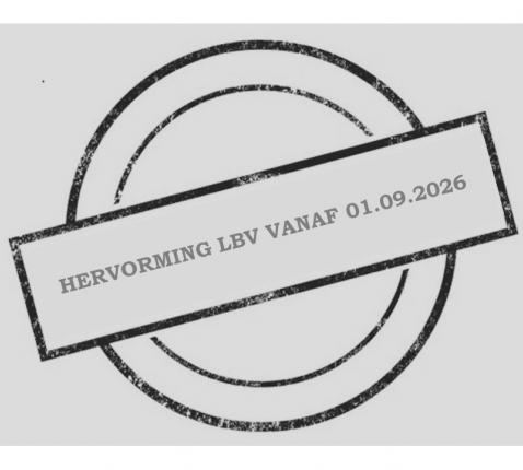 HERVORMING LBV VANAF 01.09.2026 
