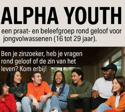 Alpha Youth - een aanbod voor jonge zinzoekers - Sint-Corneliusparochie Ninove 2025 © Tim Van Nieuwenhove