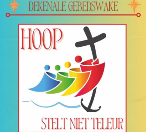 Dekenale gebedswake ter afsluiting van het jubeljaar 