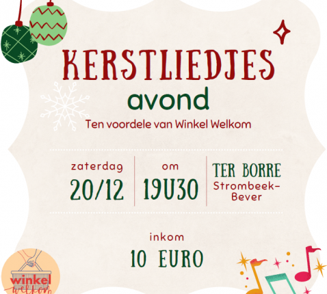 Kerstliedjesavond ter voordele van Winkel Welkom (2025) Kerstliedjesavond ter voordele van Winkel Welkom (2025)