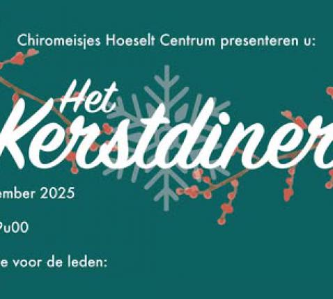 Het Kerstdiner © Chiromeisjes Hoeselt-centrum
