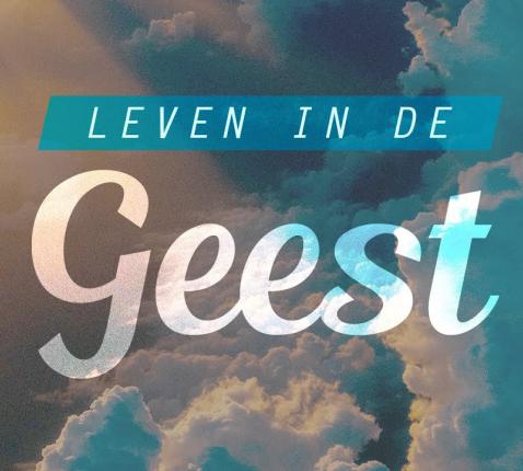 ‘LEVEN IN DE GEEST’ © ©