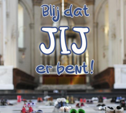 Grondtoon 2019-2020: Blij dat JIJ er bent! © CCV Bisdom Brugge