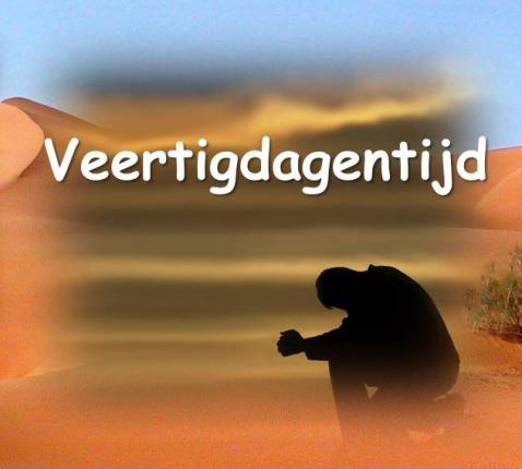 Veertigdagentijd 