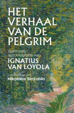 Spirituele autobiografie van Ignatius van Loyola 