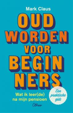 Wat ik leer(de) na mijn pensioen 
