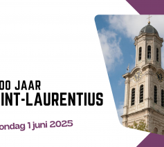 300 jaar Sint-Laurentius 