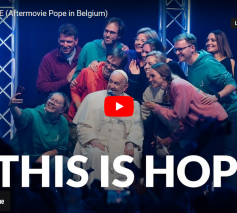 This is Hope. Aftermovie popevisit to Belgium © Cathobel