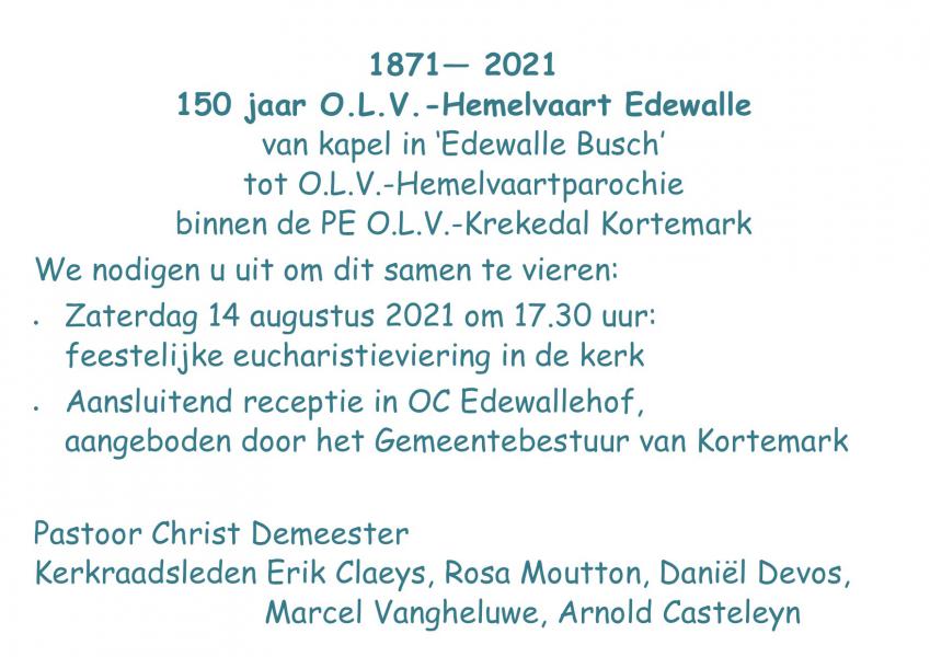 150 jaar O.L.V. Hemelvaartparochie Edewalle: we vieren dit! © Pastorale Eenheid O.L.V. Krekedal Kortemark