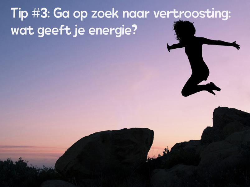Tip #3: Wat geef je energie? 