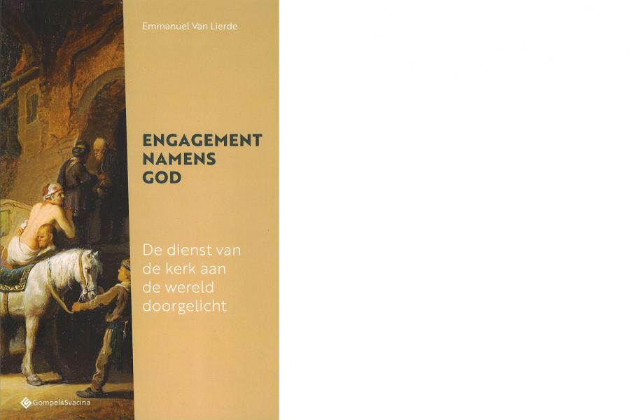 Engagement namens God (Emmanuel Van Lierde) © Uitgeverij Gompel§Scavina
