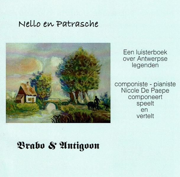 cover van de cd Nello en Patrasche + Brabo en Antigoon © Nicole De Paepe