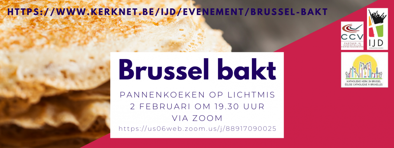 Brussel bakt, op 2 februari om 19.30 uur online via zoom 