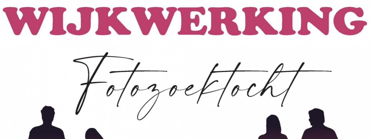 Fotozoektocht Wijkwerking 