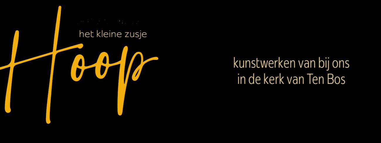 Tentoonstelling: "Het kleine zusje Hoop" 