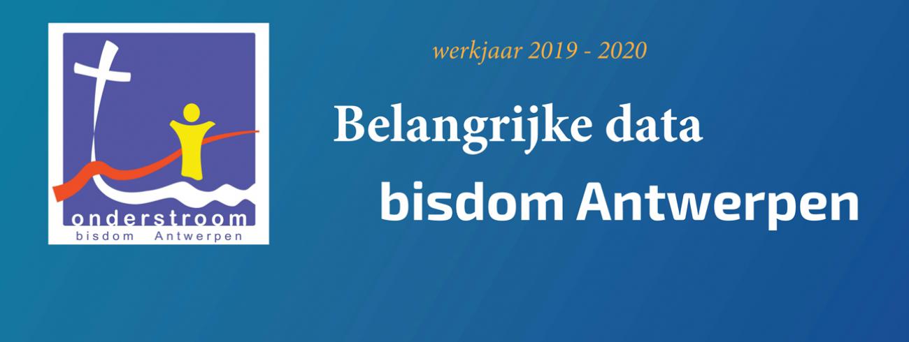 Belangrijke data werkjaar © bisdom Antwerpen