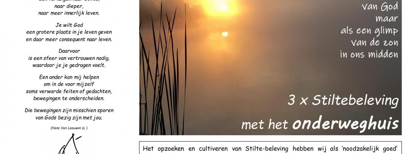 3 x stilte beleven © Onderweghuis
