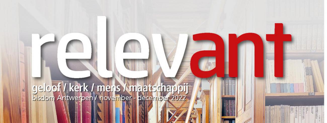 Relevant november-december 2022 © Ilse Van Halst