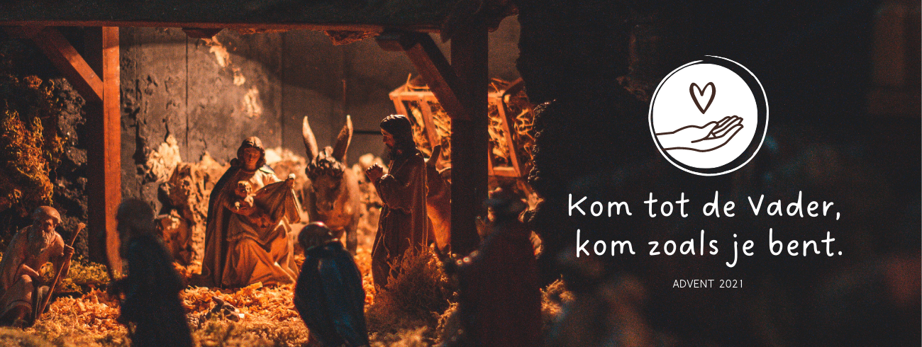Kom tot de Vader zoals je bent 