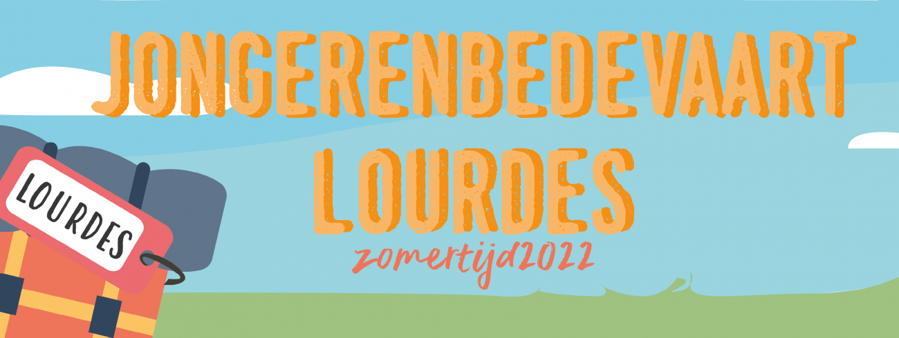 Jongerenbedevaart Lourdes 2022 