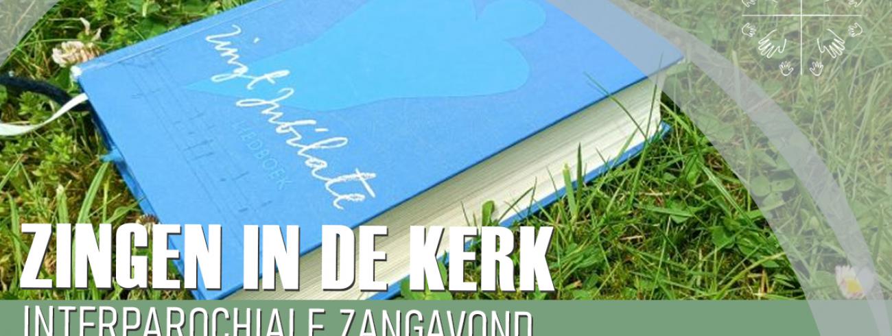 interparochiale zangavond 