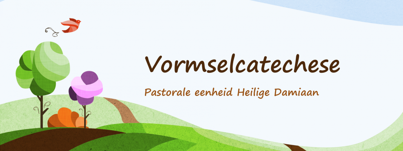 Vormselcatechese PE Heilige Damiaan 