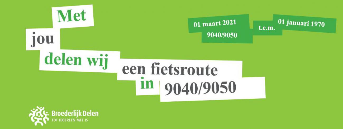 fietstocht 9050/9040 broederlijk Delen 