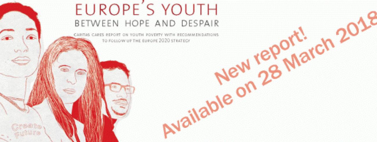 Het rapport De Europese Jeugd, tussen hoop en wanhoop  © Caritas Europa