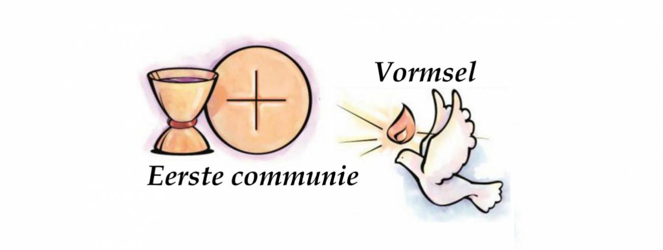Eerste communie en vormsel 