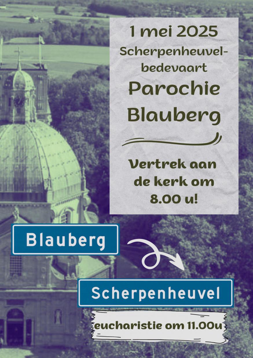 Te voet naar Scherpenheuvel met parochie Blauberg 