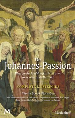 Boek 'De Johannes-Passion" © Meulenhoff