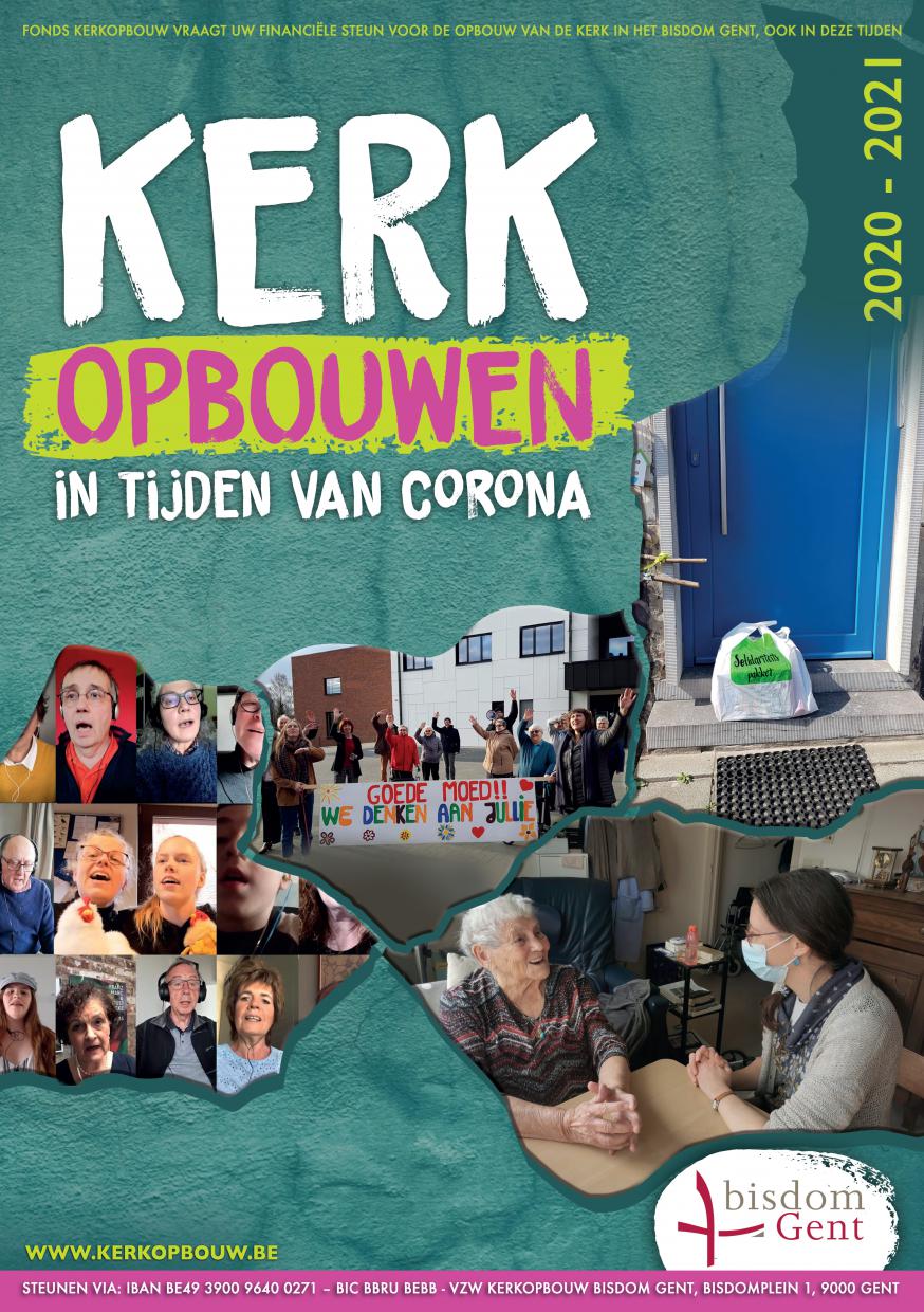 Kerkopbouw 2020-2021 © Bisdom Gent, ontwerp: Nathalie Praet Kerkopbouw 2020-2021 © Bisdom Gent, ontwerp: Nathalie Praet